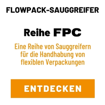 Der Universalsauggreifer für FlowPack-Verpackungen,FPC